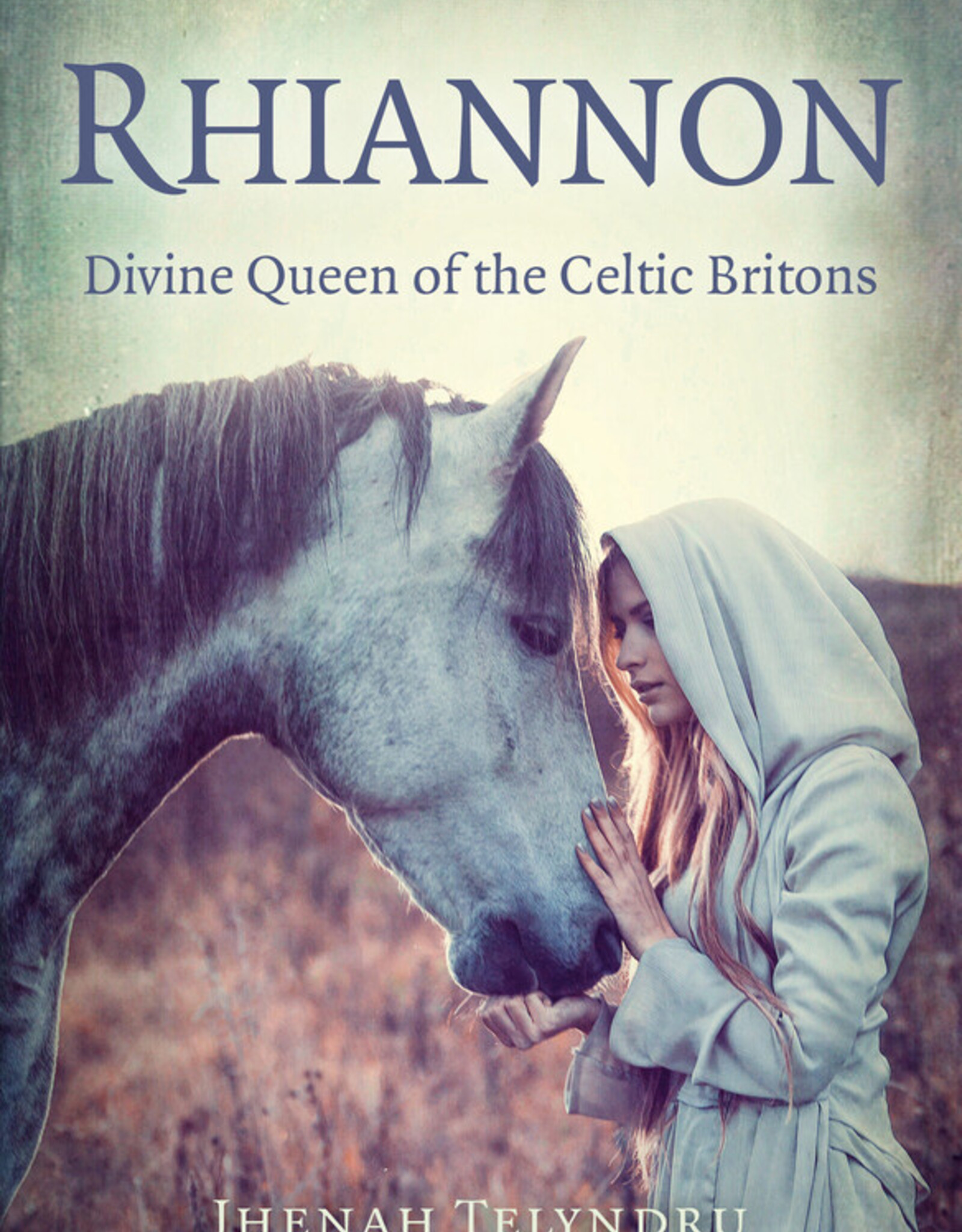 Pagan Portals - Rhiannon