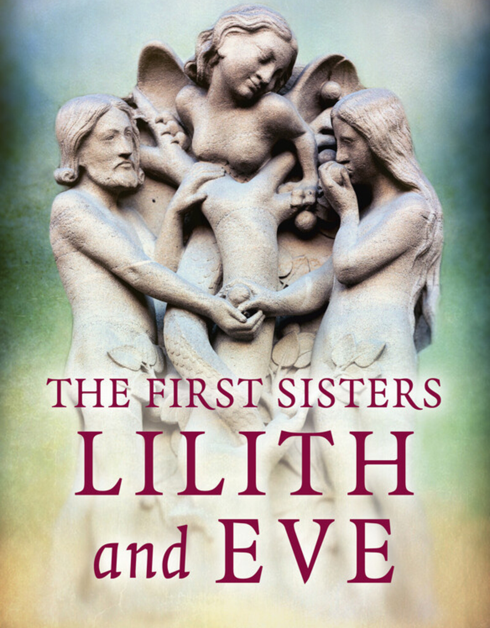 Pagan Portals - The First Sisters