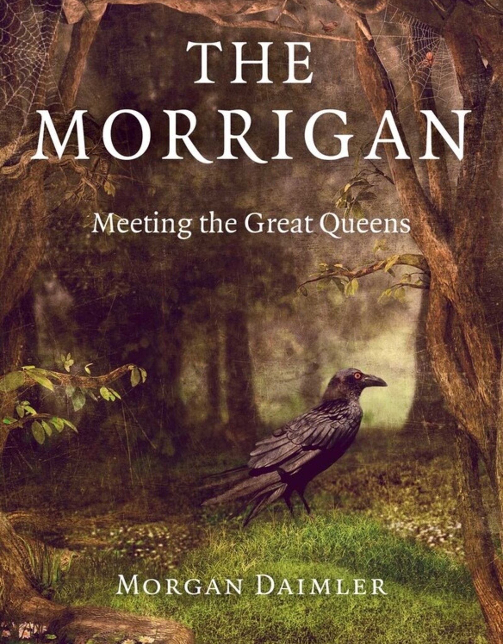 Pagan Portals - The Morrigan