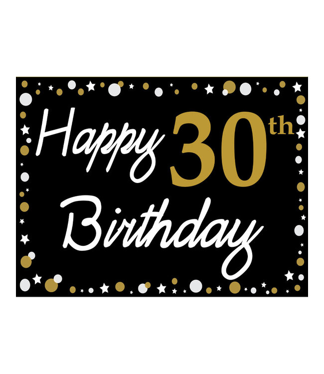 Happy 30th Birthday - Black, Gold & White Yard Sign