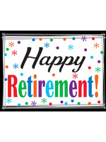 Happy Retirement Yard Sign