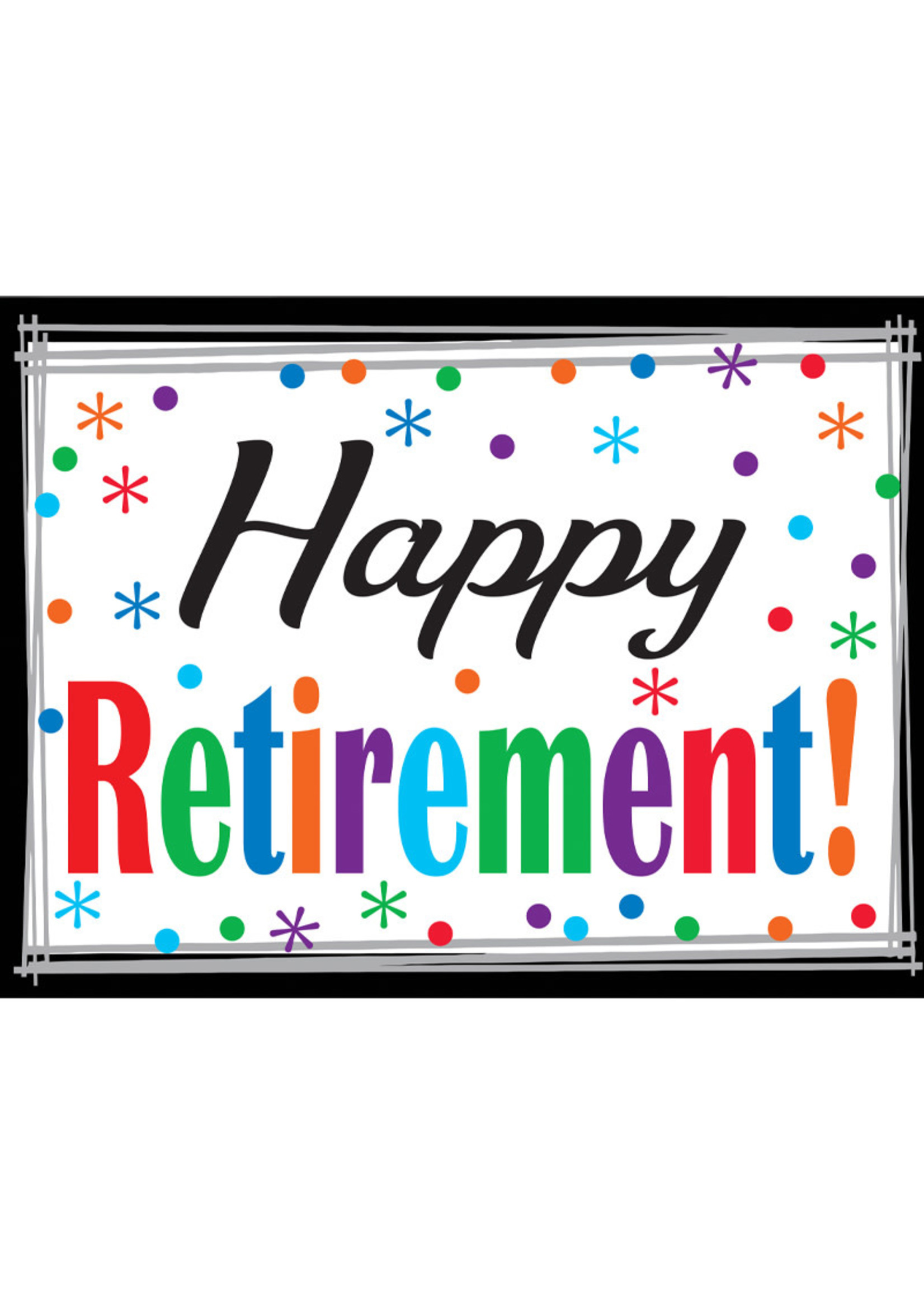 Happy Retirement Yard Sign Party On 