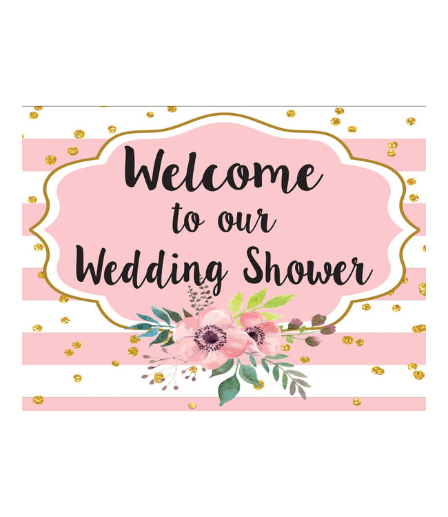 Welcome To Our Wedding Shower Yard Sign