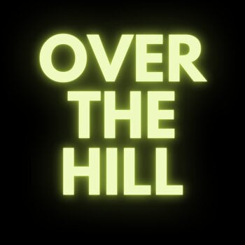 Over The Hill 