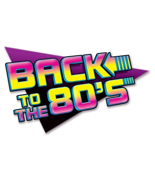 Back To The 80's Sign