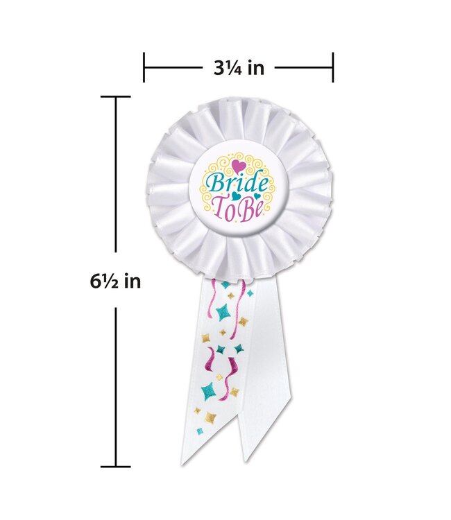 BEISTLE Bride To Be Rosette