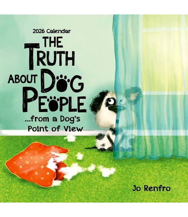 BLUE MOUNTAIN Blue Mountain Arts The Truth About Dog People from a Dog's Point of View 2026 Wall Calendar