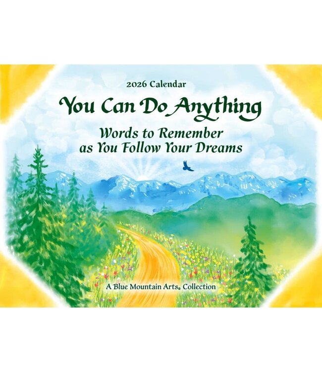 BLUE MOUNTAIN Blue Mountain Arts You Can Do Anything Words to Remember as You Follow Your Dreams 2026 Wall Calendar
