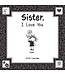 BLUE MOUNTAIN Blue Mountain Arts Sister I Love You 2026 Wall Calendar