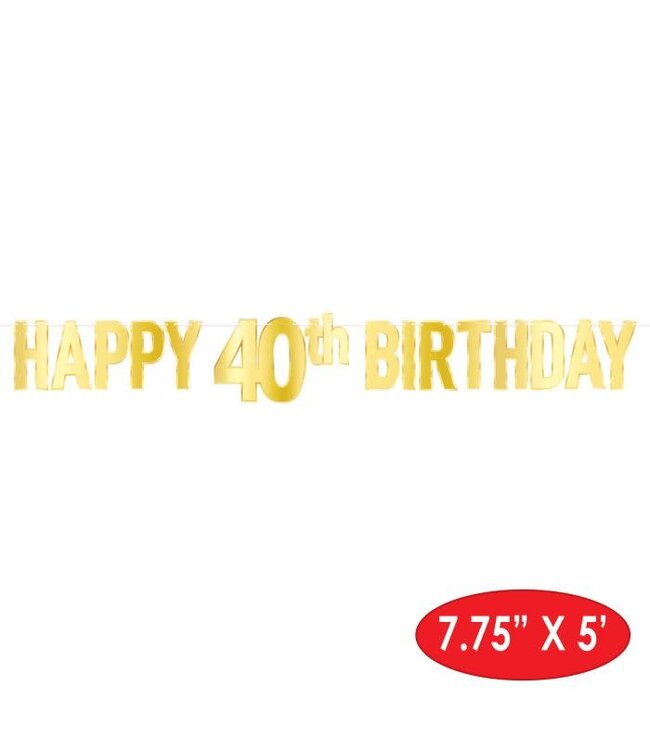 BEISTLE Foil Happy "40th" Birthday Streamer