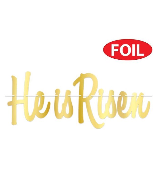 BEISTLE 27in STREAMER HE IS RISEN