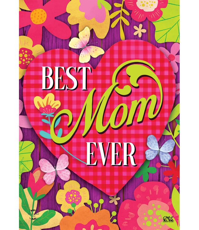 BRIARWOOD LANE Best Mom Ever Mother's Day Garden Flag