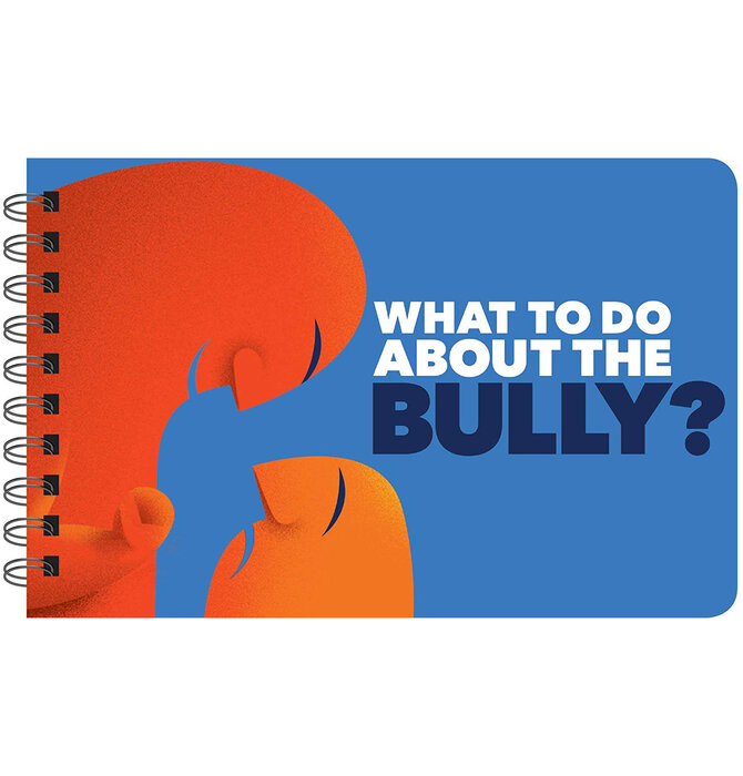 Book | What To Do About The Bully?