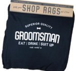Shop Rag | Groomsman