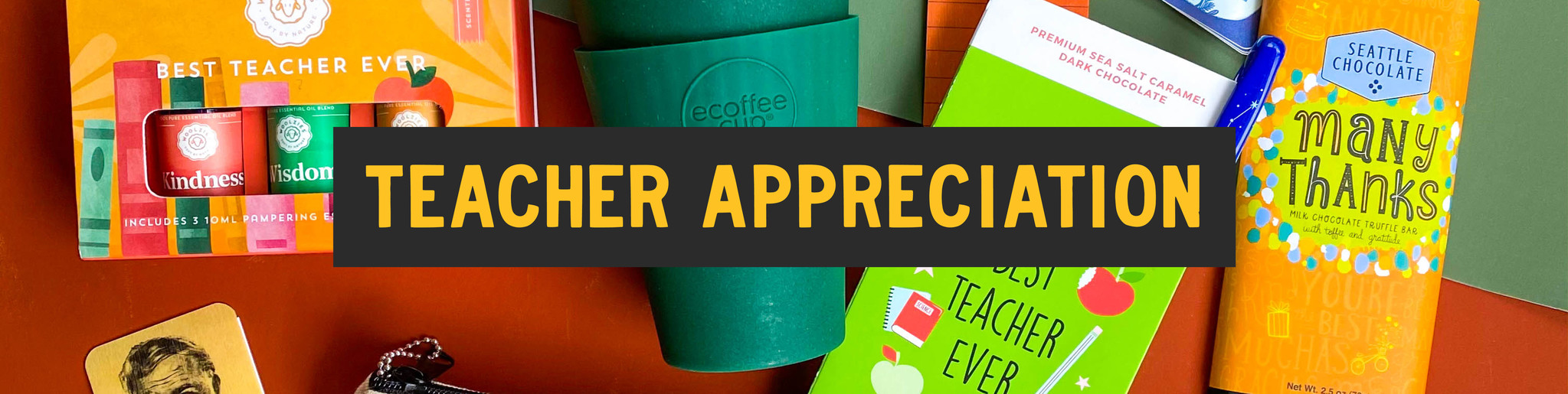 Teacher Appreciation Gifts