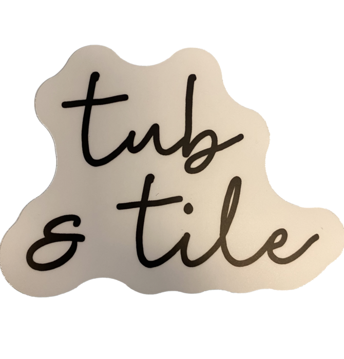 Sticker | Tub & Tile
