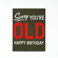 Banquet Workshop Card | Birthday | Sorry You're Old