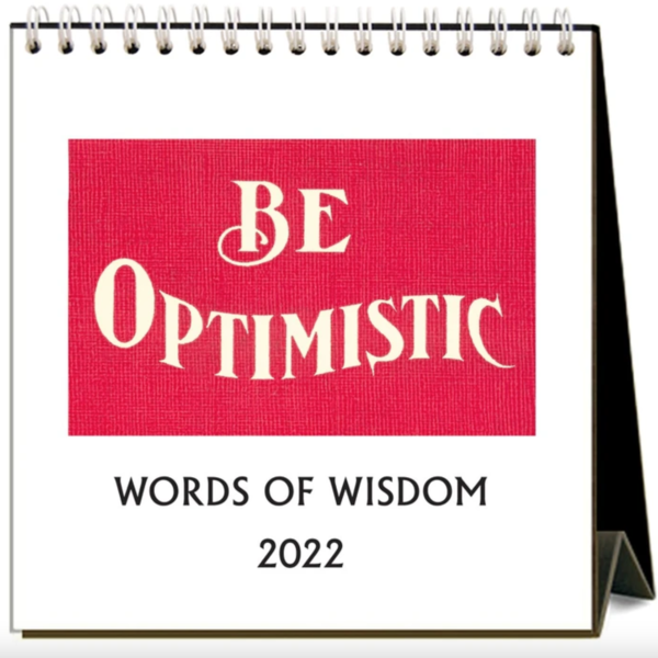 Desk Calendar 2022 Words Of Wisdom Plenty Mercantile Venue