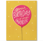 Card | Birthday | Your Birthday Is My Favorite