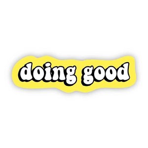 Big Moods Sticker | Doing Good
