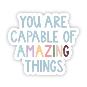 Big Moods Sticker | You Are Capable