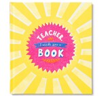 Book | Teacher, I Made You a Book