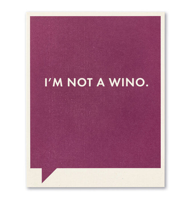 Card | Funny | Not a Wino