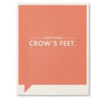 Card | Funny | Crow's Feet