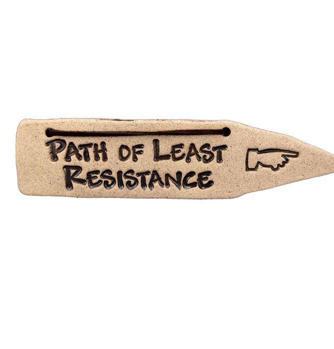 Garden Sign | "Detour" | Path of Least Resistance