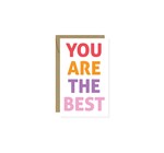 Mini Card | You Are the Best