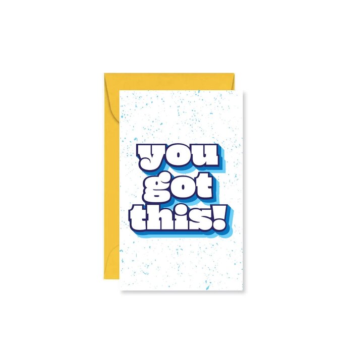 Mini Card | You Got This