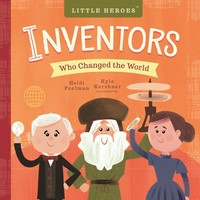 Workman Publishing Board Book | Inventors Who Changed the World