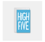 Enclosure Card | High Five