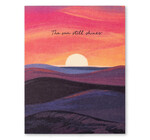 Card | Encouragement | Sun Still Shines