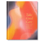 Book | Guided Journal | Take Good Care