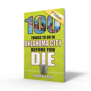 Reedy Press Book | 100 Things to Do in Oklahoma City