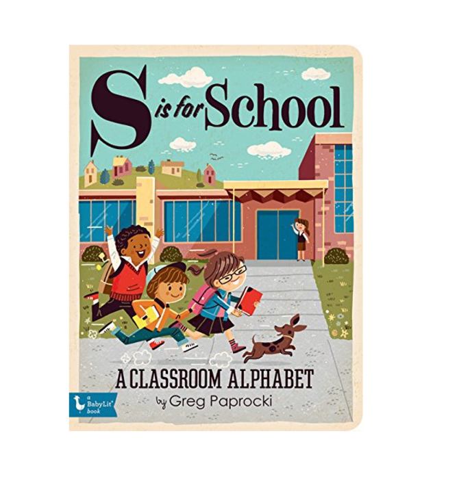 Board Book | BabyLit Alphabet | S is for School