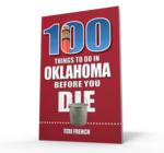 Book | 100 Things to Do in Oklahoma Before You Die