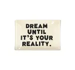 Glass Tray | Decoupage | Dream Until It's Your Reality