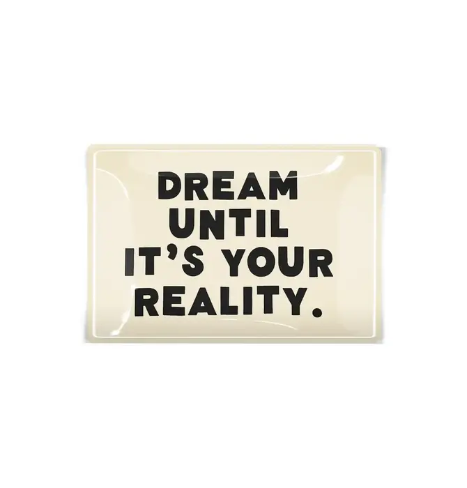 Glass Tray | Decoupage | Dream Until It's Your Reality