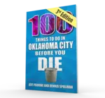 Book | 100 Things to Do in Oklahoma City | 3rd Ed.