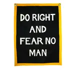Banner | Camp Flag | Do Right and Fear No Man