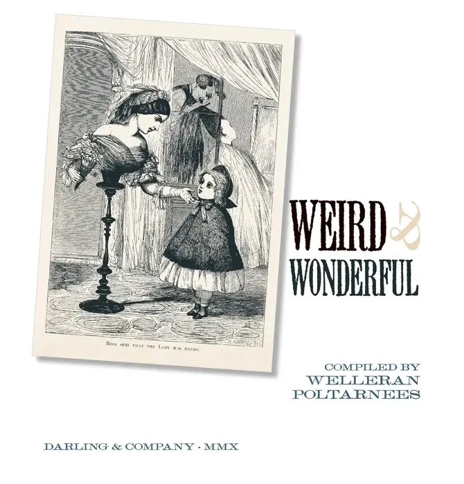 Book | Weird & Wonderful: Discoveries from the Mysterious World of Forgotten Children's Books