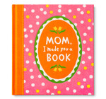 Book | Mom, I Made You a Book