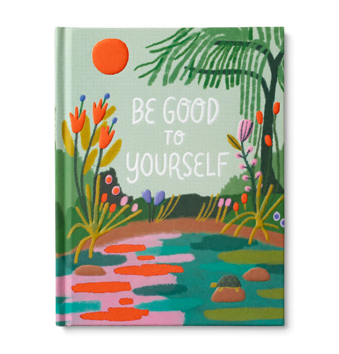 Book | Be Good to Yourself