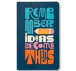Book | "Write Now" Journal | Remember, Ideas Become Things