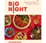 Book | Big Night: Dinners, Parties & Dinner Parties
