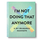 Book | I'm not Doing That Anymore