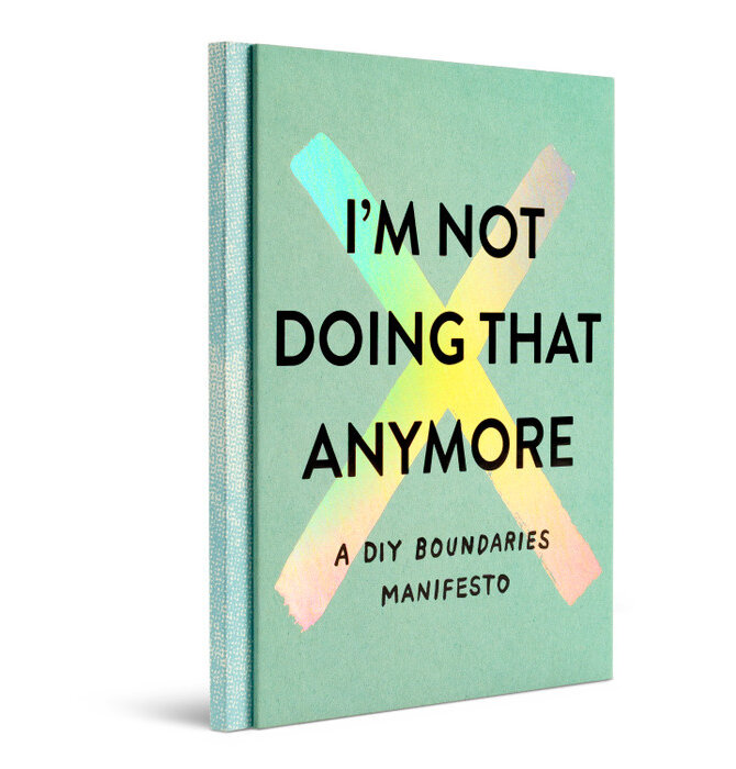 Book | I'm not Doing That Anymore