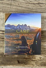 Common Ground Distributor Common Ground Fifty Places to Camp Before You Die